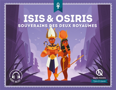 Isis & Osiris : souverains des deux royaumes | Baron, Clémentine V.