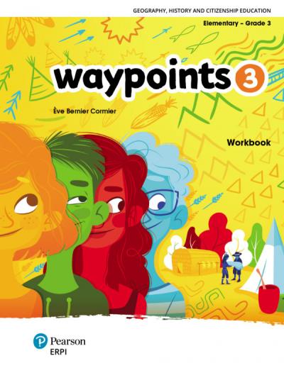 Waypoints 3rd grade | Bernier Cormier, Eve