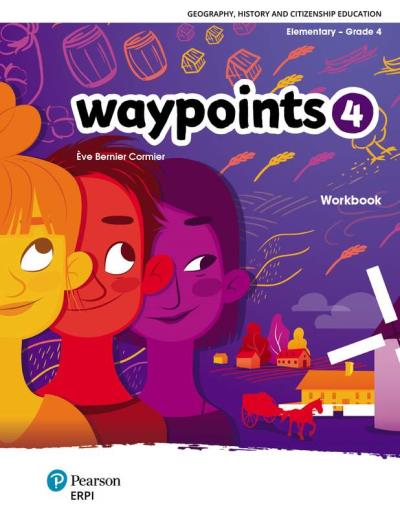 Waypoints 4th grade | Bernier Cormier, Eve