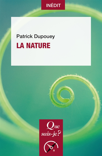 Nature (La) | Dupouey, Patrick
