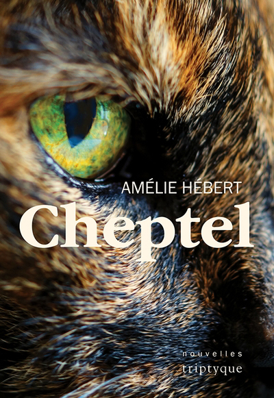 Cheptel | Hébert, Amélie
