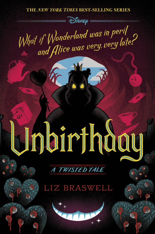 Unbirthday (A Twisted Tale) : A Twisted Tale | Braswell, Liz