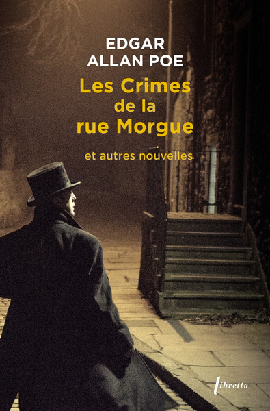 crimes de la rue Morgue (Les): et autres nouvelles | Poe, Edgar Allan