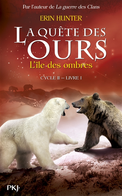 La quête de l'ours T.01 - L'île des ombres - Cycle 2 | Hunter, Erin