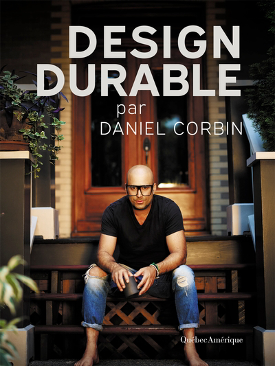 Design durable par Daniel Corbin | Corbin, Daniel