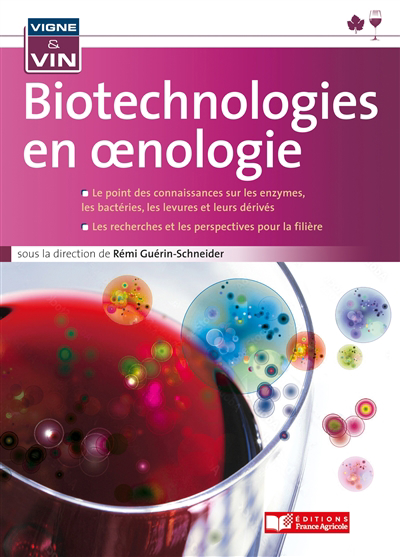 Biotechnologies en oenologie | Guérin-Schneider, Rémi