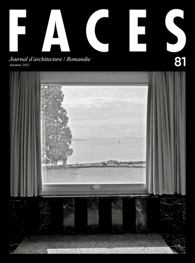 Faces : journal d'architecture, n°81. Romandie | 