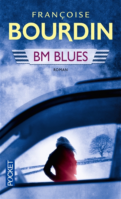BM blues | Bourdin, Françoise