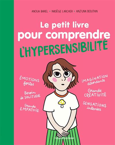 Petit livre pour comprendre l'hypersensibilité (Le) | Barber, Agnès