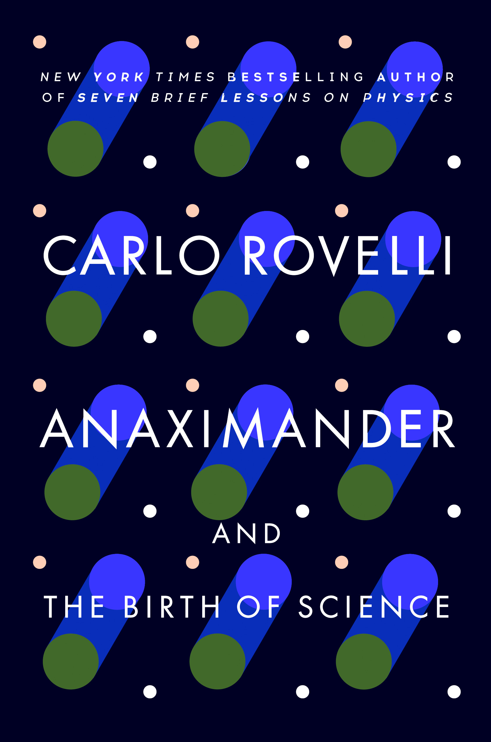 Anaximander : And the Birth of Science | Rovelli, Carlo