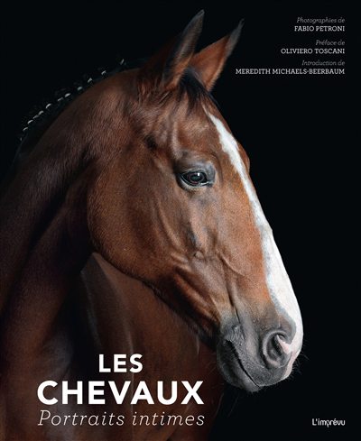 chevaux : portraits intimes (Les) | Petroni, Fabio