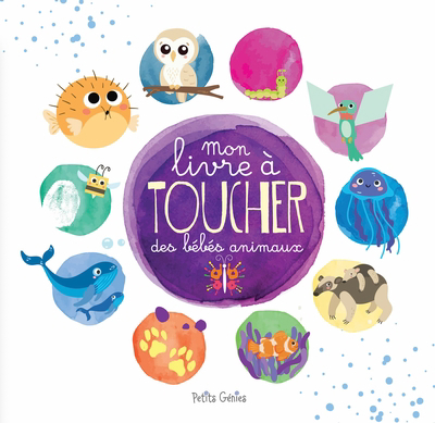 Mon livre à toucher des bébés animaux | Huynh, Kim