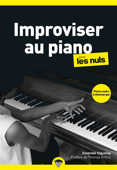 Improviser au piano pour les nuls | Giguelay, Gwendal