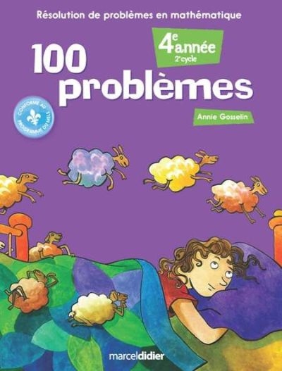 100 problèmes - 4e année | Gosselin, Anne