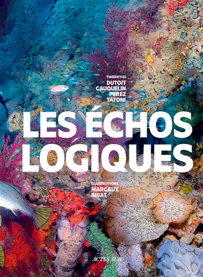 Échos-logiques (Les) | Dutoit, Thierry