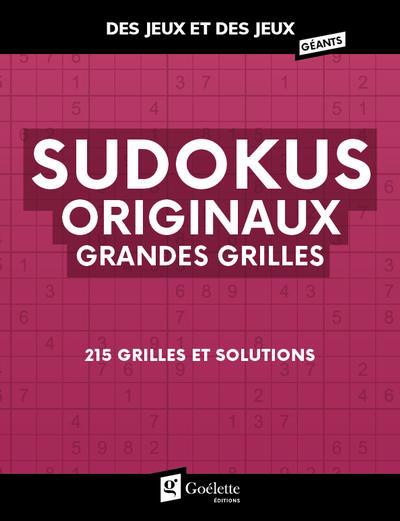 Sudokus originaux grandes grilles : 215 grilles et solutions | 