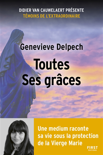 Toutes ses grâces | Delpech, Geneviève