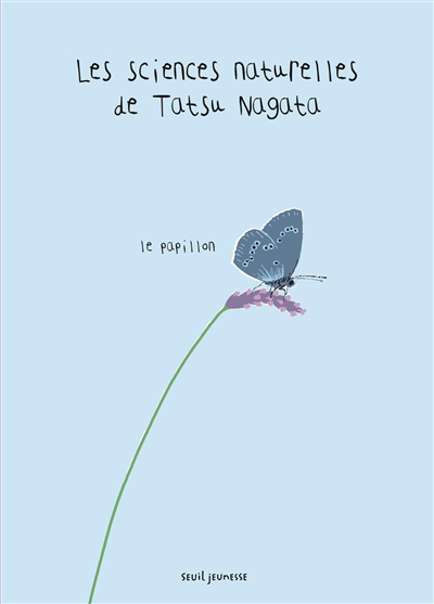 Les sciences naturelles de Tatsu Nagata- Le papillon | Tatsu Nagata
