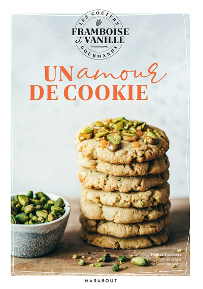 Un amour de cookie | Framboise & Vanille