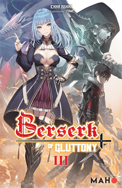 Berserk of gluttony T.03 | Isshiki, Ichika