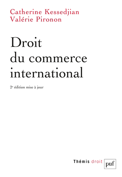 Droit du commerce international | Kessedjian, Catherine
