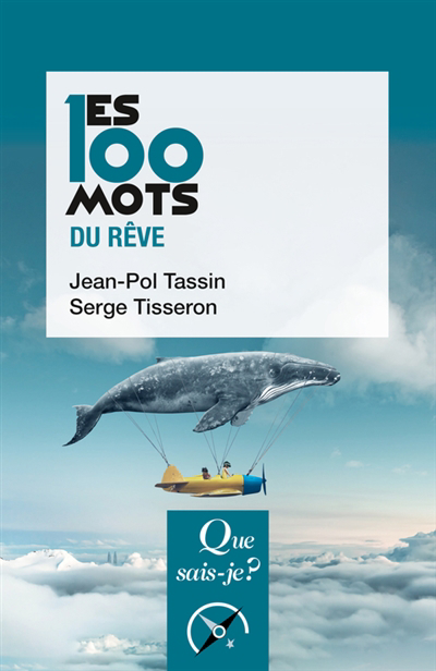 100 mots du rêve (Les) | Tassin, Jean-Pol