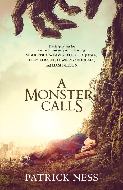 A Monster Calls: A Novel (Movie Tie-in) : Inspired by an idea from Siobhan Dowd | Ness, Patrick