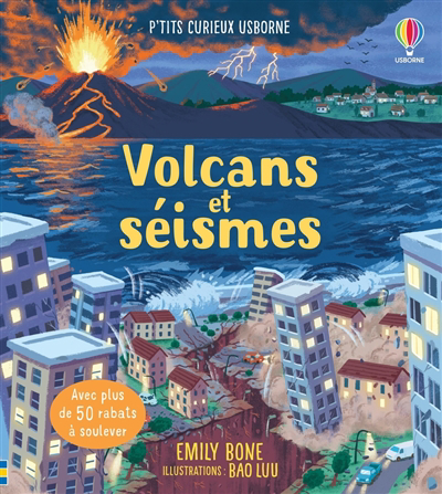 P'tits curieux Usborne - Volcans et séismes | Bone, Emily