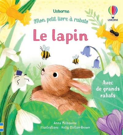 Mon petit livre à rabats - lapin (Le) | Milbourne, Anna