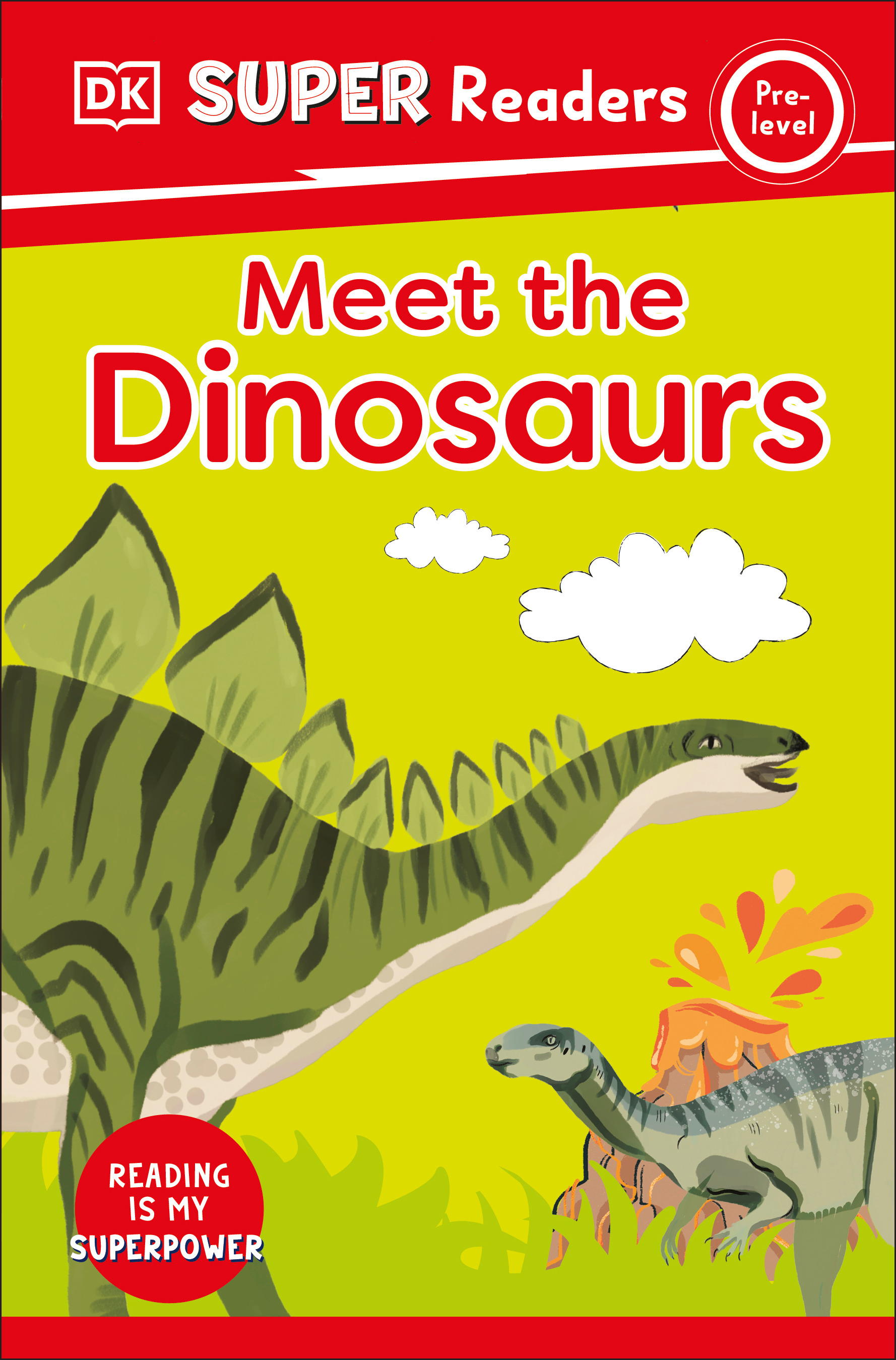 DK Super Readers Pre-Level - Meet the Dinosaurs | 