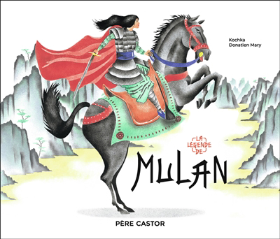 légende de Mulan (La) | Kochka