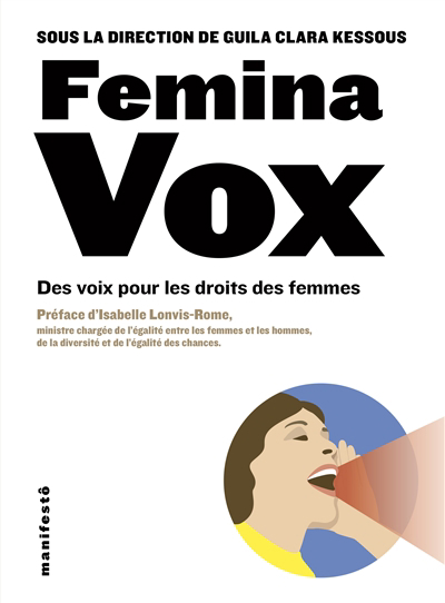 Femina vox : des voix pour les droits des femmes | Kessous, Guila Clara
