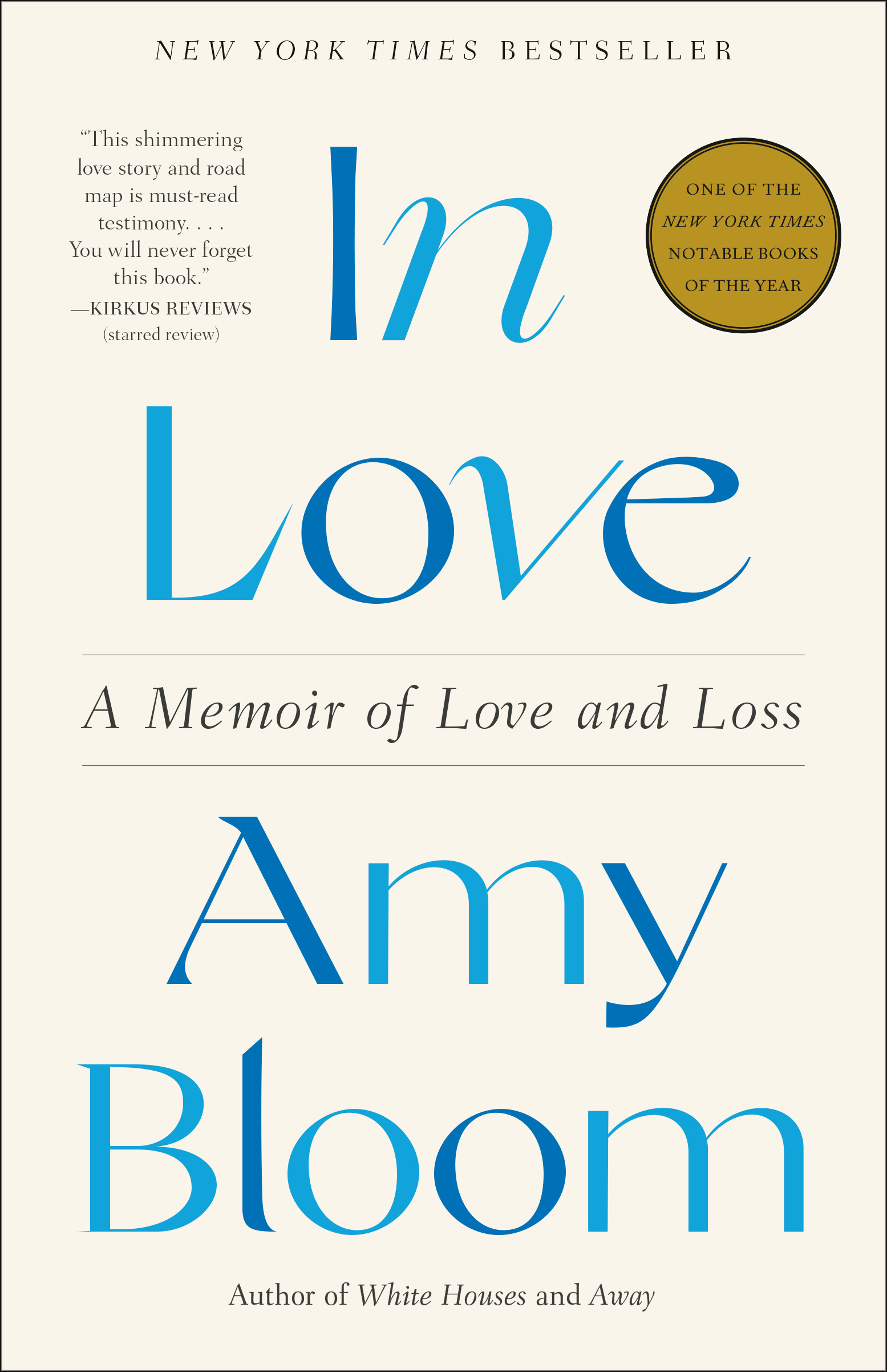 In Love : A Memoir of Love and Loss | Bloom, Amy