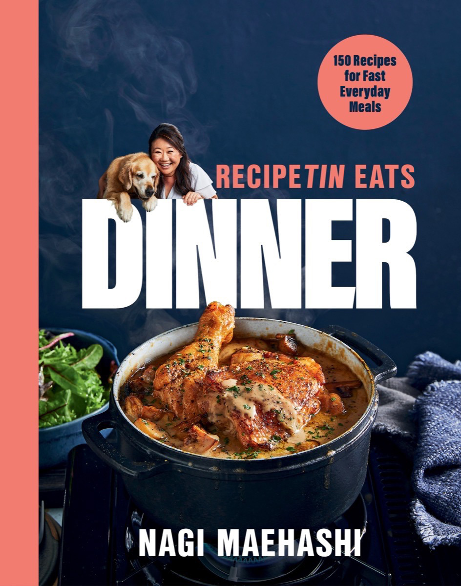RecipeTin Eats Dinner : 150 Recipes for Fast, Everyday Meals | Maehashi, Nagi