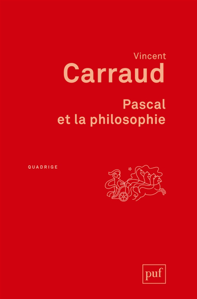Pascal et la philosophie | Carraud, Vincent