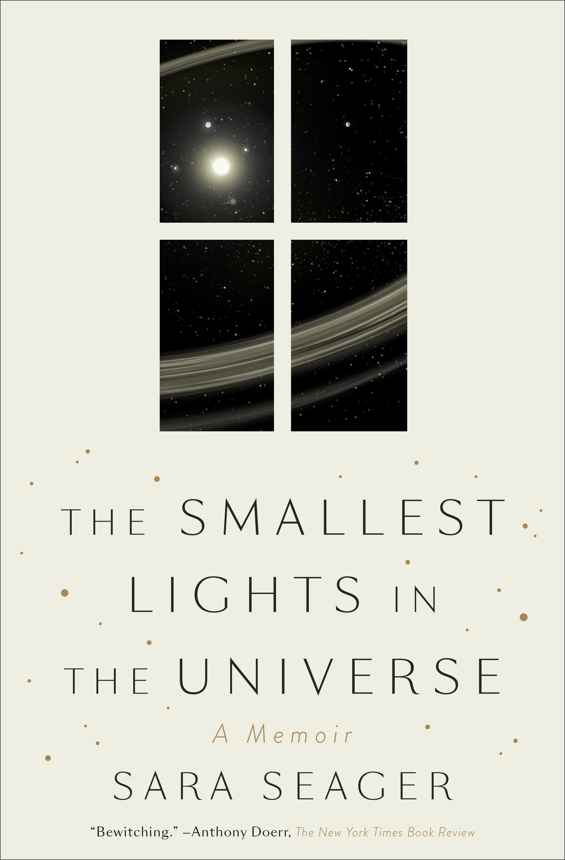 The Smallest Lights in the Universe : A Memoir | Seager, Sara