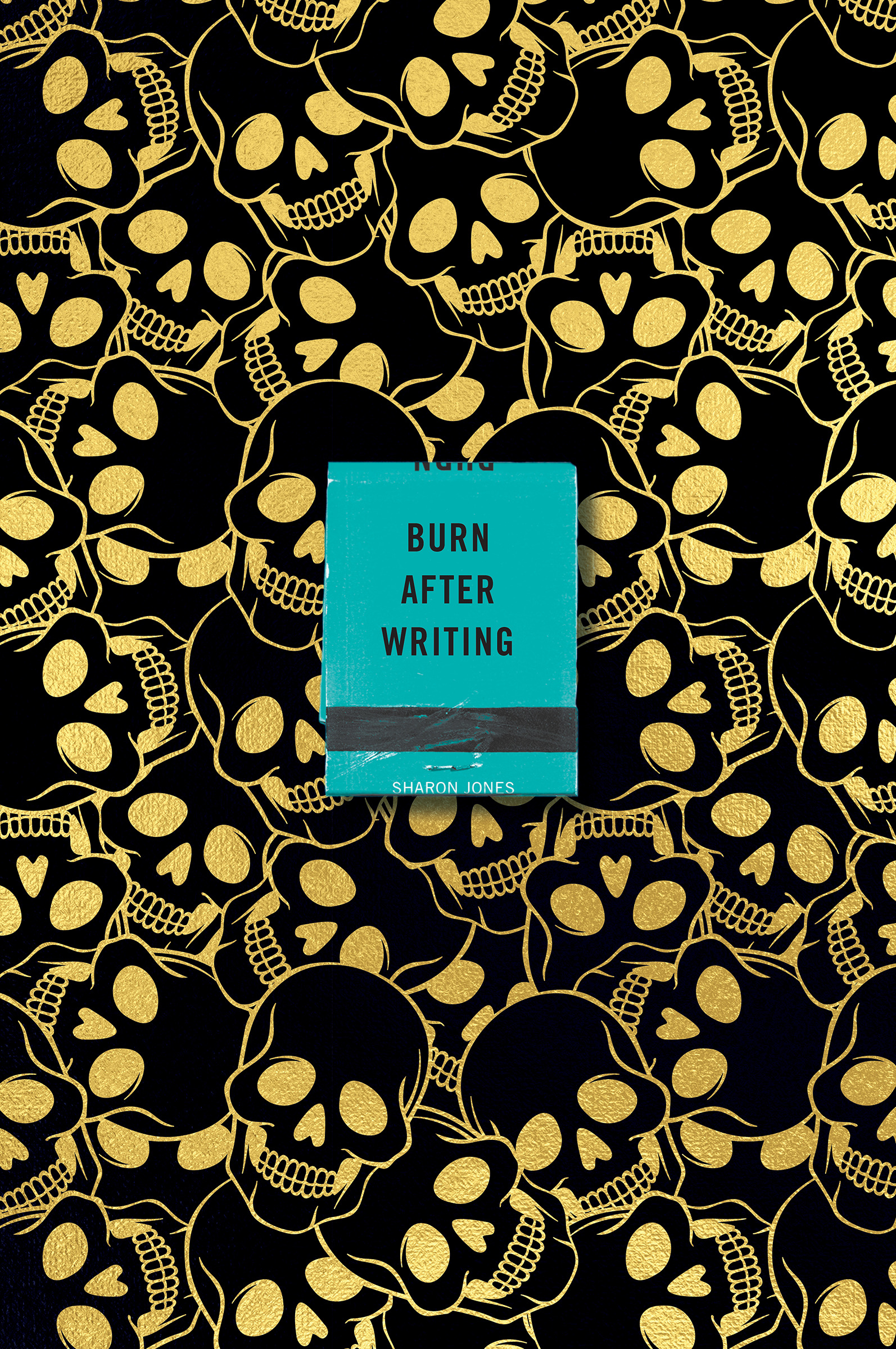 Burn After Writing (Skulls) | Jones, Sharon