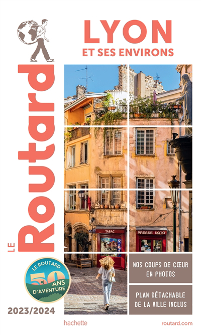 Lyon et ses environs : 2023-2024 | Gloaguen, Philippe