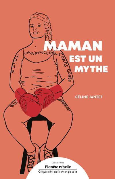 Maman est un mythe | Jantet, Céline