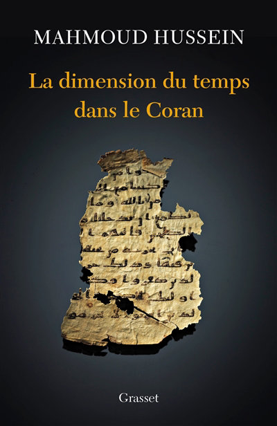 dimension du temps dans le Coran (La) | Hussein, Mahmoud