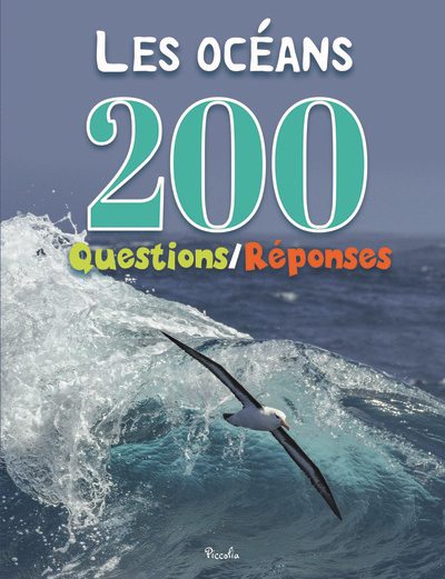 200 questions/réponses - Les océans  | 