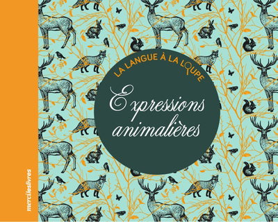 Expressions animalières | Ballot, Didier