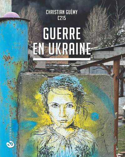 Guerre en Ukraine | Guémy, Christian
