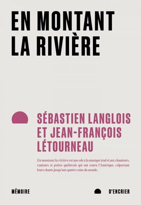 En montant la rivière | Langlois, Sébastien