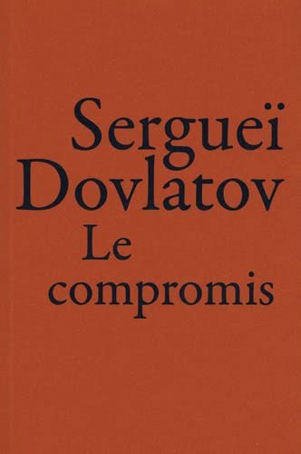 compromis (Le) | Dovlatov, Sergej Donatovic