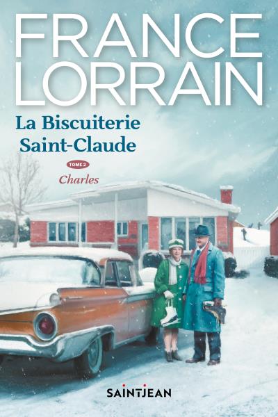La Biscuiterie Saint-Claude T.02 - Charles | Lorrain, France