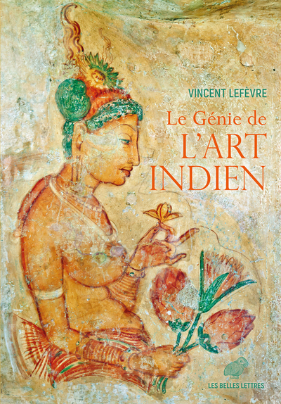 génie de l'art indien (Le) | Lefèvre, Vincent