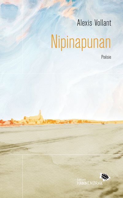 Nipinapunan | Vollant, Alexis
