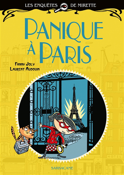 Les enquêtes de Mirette - Panique à Paris | Joly, Fanny