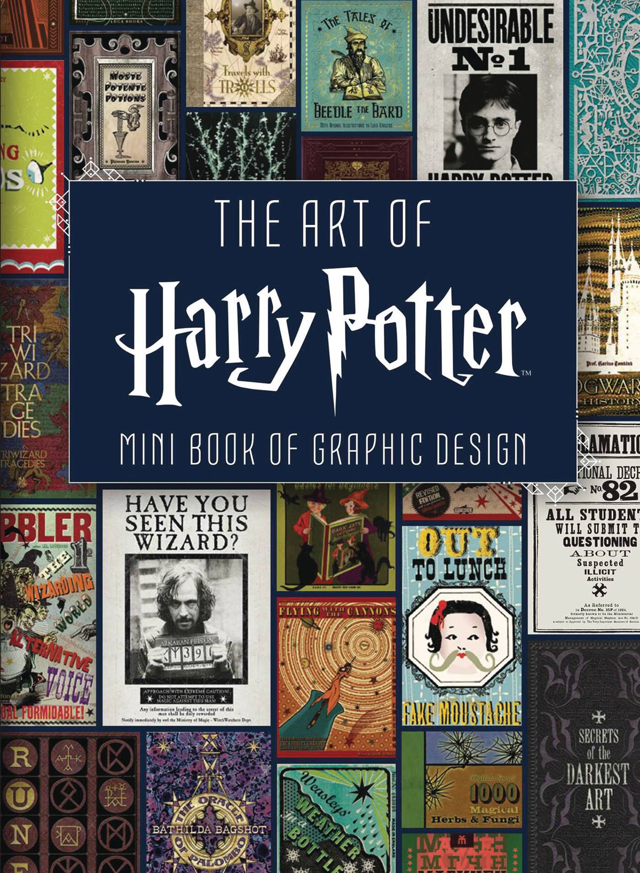 The Art of Harry Potter (Mini Book) : Mini Book of Graphic Design | Insight Editions